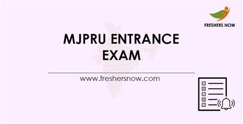 Mjpru Entrance Exam 2021 Application Form Exam Date Eligibility