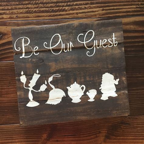 Be Our Guest Wood Sign Disney Inspired Wood Sign Hand