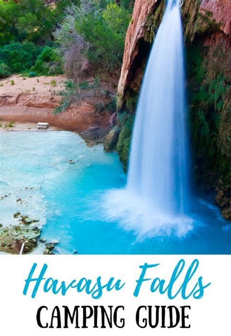 2020 Havasu Falls Camping Guide Permits Hiking Trails