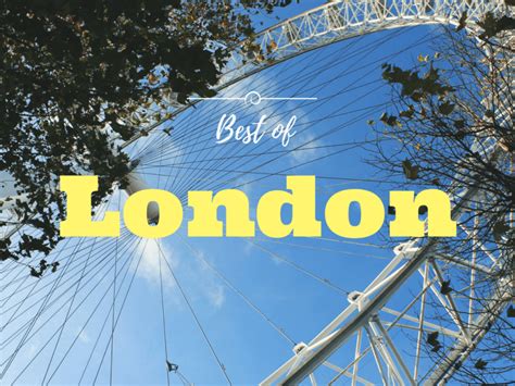 Best Of London What To Do In London With Limited Time Runnin And