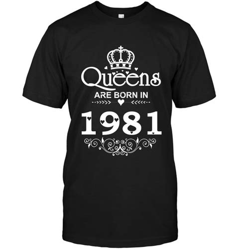 Womens Vintage Queens Are Born In 1981 T Shirt 37th Birthday Ts
