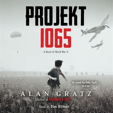 Alan gratz was born and raised in knoxville, tennessee, home of the 1982 world's fair. PROJEKT 1065 by Alan Gratz - Audiobook Excerpt by ...