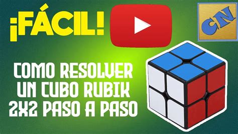 Como Resolver Un Cubo Rubik 2x2 Tutorial Para Principiantes 2