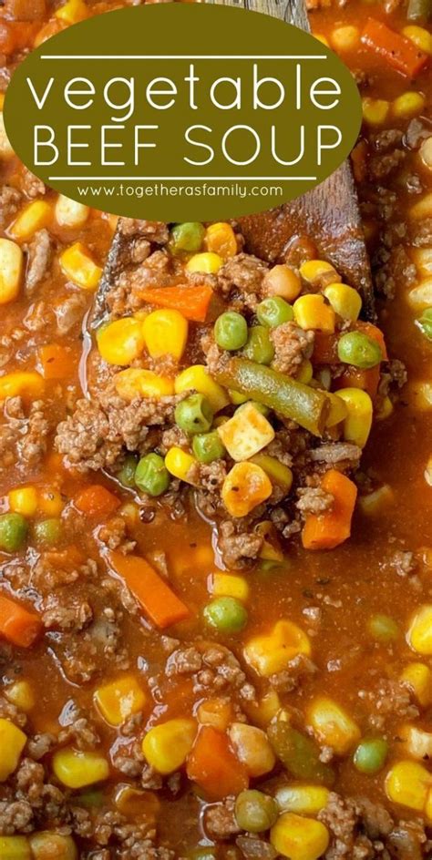 Hearty soups are becoming mom's meal of choice so it gave me the opportunity to develop a protein packed soup she could simply reheat. Vegetable Beef Soup in 2020 | Soup with ground beef, Beef ...