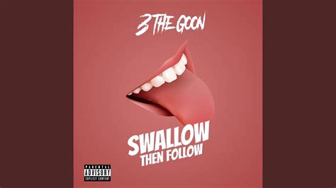 Swallow Then Follow Youtube