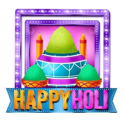 Holi Decoration White Transparent Happy Holi Modern Multicolor