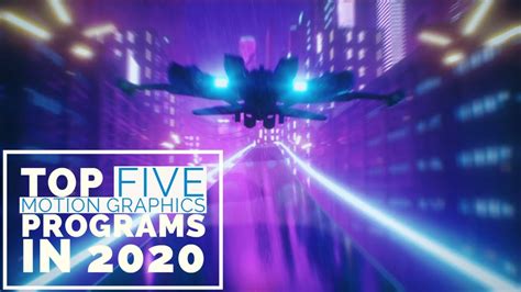 My Top 5 Programs for Motion Graphics in 2020 - YouTube