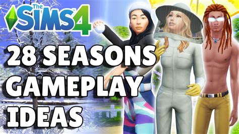 28 Seasons Gameplay Ideas To Try The Sims 4 Guide Youtube