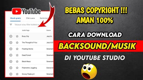 Cara Download Backsound No Copyright Dari Youtube Studio Youtube