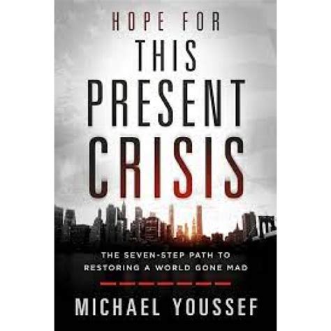 Hope For This Present Crisis Michael Youssef