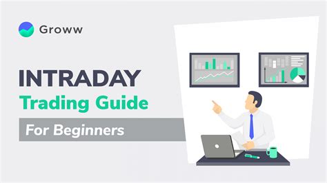 Intraday Trading Guide For Beginners In India
