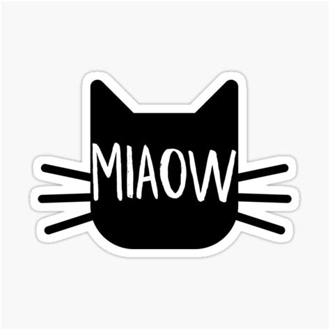 Miaow For Cat Lovers Sticker For Sale By Lightfield Redbubble