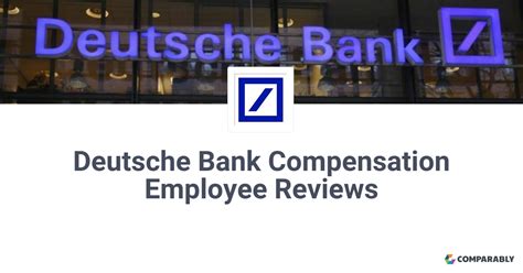 Deutsche Bank Compensation Employee Reviews Comparably