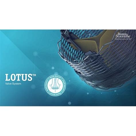 Lotus Valve System Boston Scientific