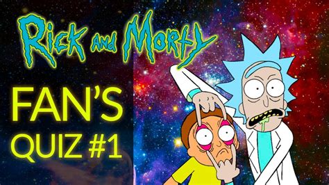 Rick And Morty Quiz 1 Tricky Trivia Test Youtube