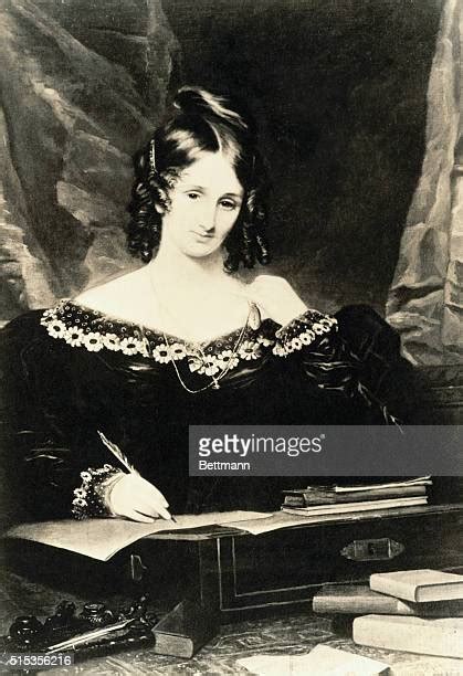 Mary Shelley Photos And Premium High Res Pictures Getty Images