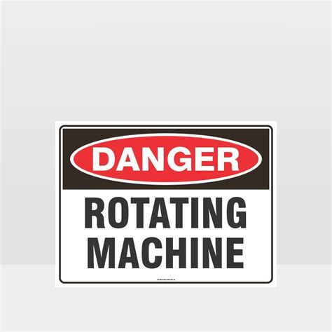 Danger Rotating Machine Sign Danger Signs Hazard Signs Nz