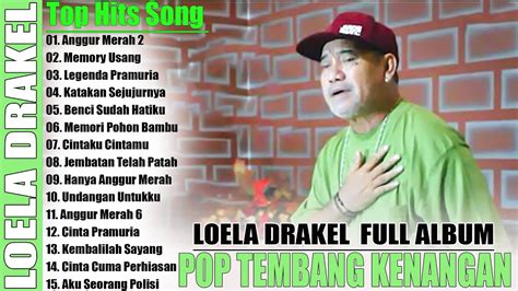 Lagu Pop Tembang Kenangan Terpopuler Loela Drakel Full Album Lagu