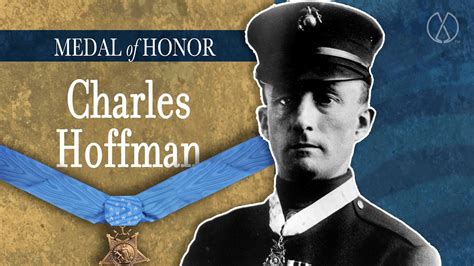 Wwi Medal Of Honor Recipient Sgtmaj Charles Hoffman Youtube