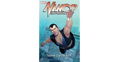 Namor The First Mutant Vol 2 Namor Goes To Hell By Stuart Moore