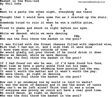 Phil Ochs Song Basket In The Pool Lyrics And Chords