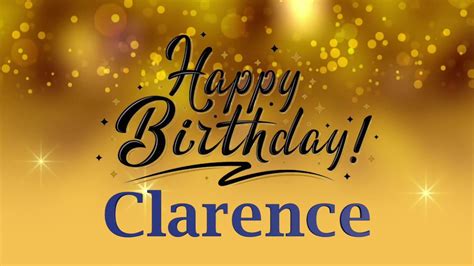Happy Birthday Clarence Youtube