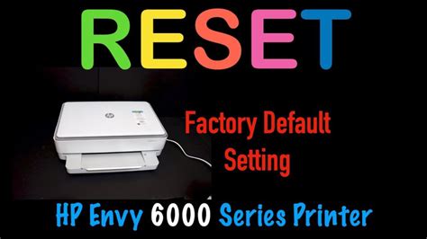 How To Factory Reset Hp Envy 6000 Printer Easy Steps