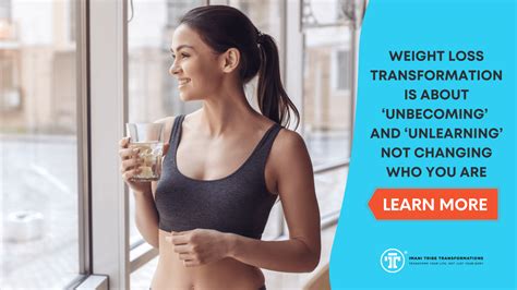 Weight Loss Transformation Is About ‘unbecoming And ‘unlearning Not