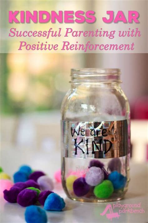 Kindness Jar Successful Parenting With Positive Reinforcement