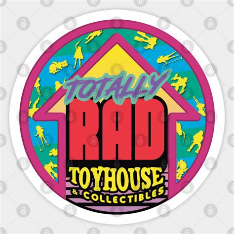 Totally Rad Toyhouse Logo Toyhouse Sticker Teepublic