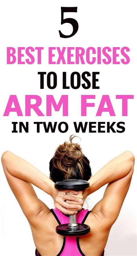 5 Best Exercises To Lose Arm Fat In 2 Weeks Healthy Lifestyle