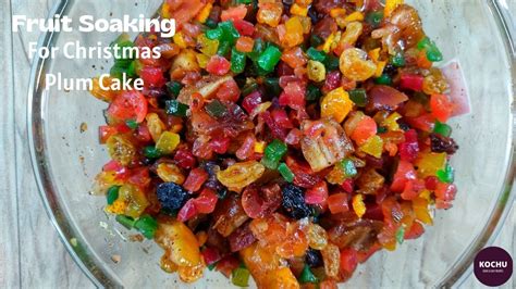 How To Soak Dry Fruits For Christmas Plum Cake Fruits Soaking Ep