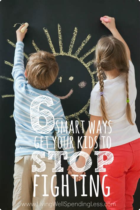 6 Smart Ways To Get Your Kids To Stop Fighting With