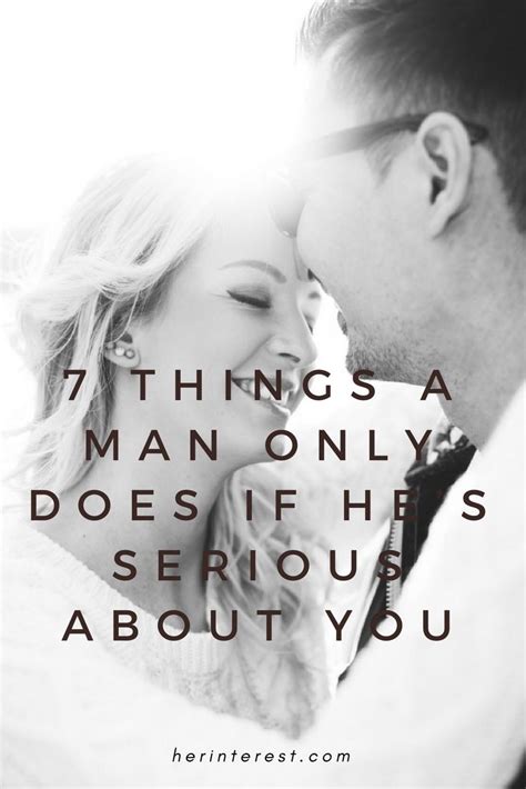 7 Things A Man Only Does If Hes Serious About You Man Seriously Relationship