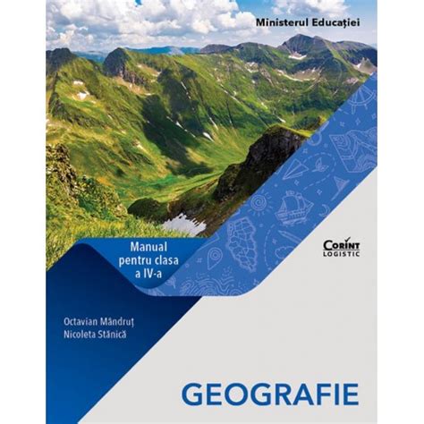 Manual Geografie Clasa A Iv A Nicoleta Stanica Octavian Mandrut