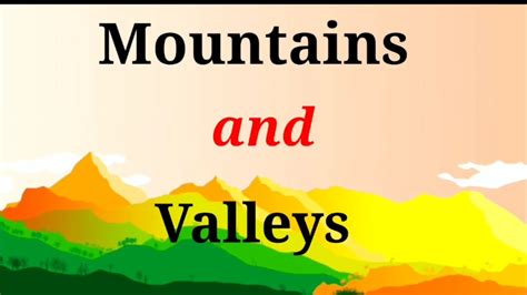 Mountains And Valleys Landforms Social Science Youtube