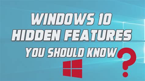 Windows 10 Hidden Features You Should Know Youtube