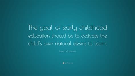 Early Child Education Quotes