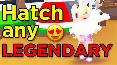 How To Always Hatch A Legendary Pet Adopt Me Roblox Hack Youtube