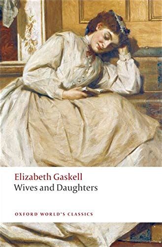 Wives And Daughters By Elizabeth Gaskell New 9780199538263 World Of Books