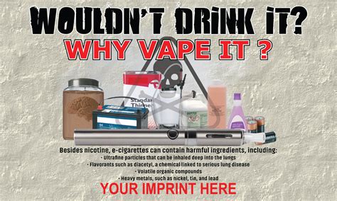 Vaping Prevention Banner Customizable Wouldn T Drink It Nimco Inc Prevention Awareness