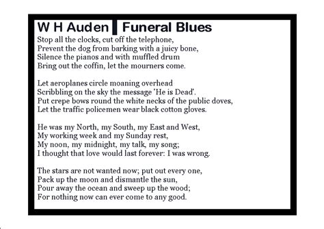 W H Auden ⁞ Funeral Blues
