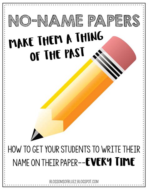 How To Get Students To Write Their Name On Their Paper Every Time