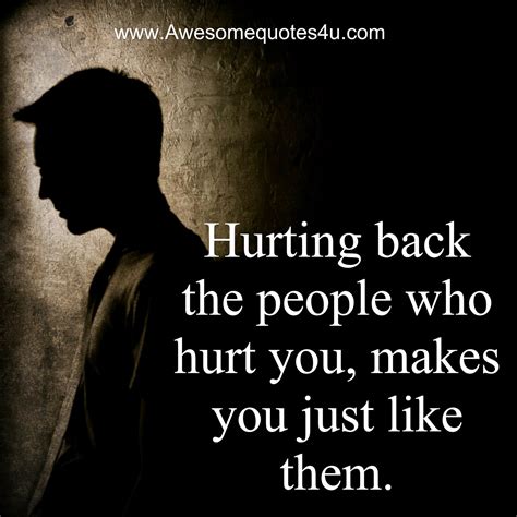 Hurting Back The People Who Hurt You