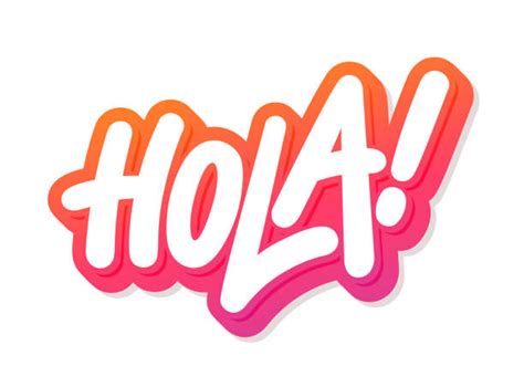 120 Spanish Language Hola Stock Illustrations Royalty Free Vector