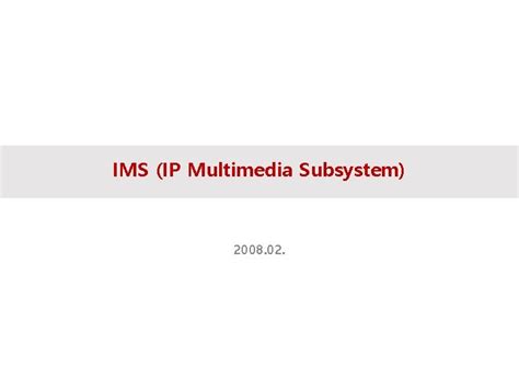 IMS IP Multimedia Subsystem Contents Overview