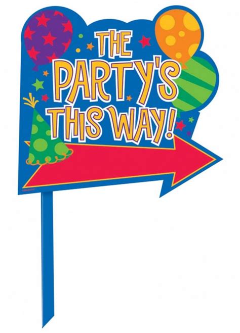 The Partys This Way Lawn Sign 1 Piece Upper Sturt General Store