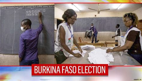 Burkina Faso Begins Counting Extremist Threats Pale Voter Turnout In