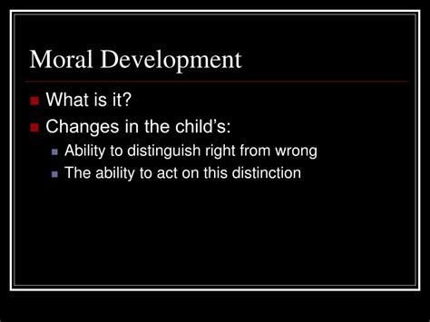 Ppt Moral Development Powerpoint Presentation Free Download Id6190344