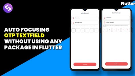 Otp Text Field In Flutter Flutter Otp Ui Flutter Otp Auto Focus